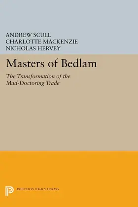 Scull / MacKenzie / Hervey |  Masters of Bedlam | eBook | Sack Fachmedien