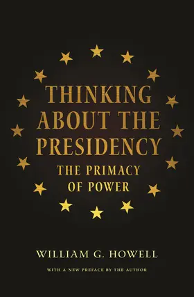 Howell |  Thinking About the Presidency | eBook | Sack Fachmedien