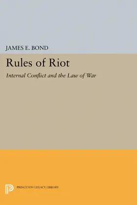 Bond |  Rules of Riot | eBook | Sack Fachmedien