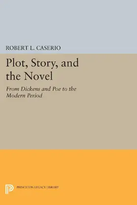 Caserio |  Plot, Story, and the Novel | eBook | Sack Fachmedien