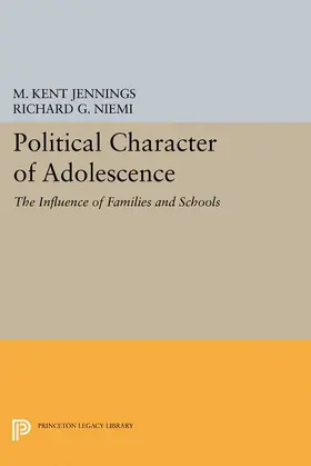 Jennings / Niemi |  Political Character of Adolescence | eBook | Sack Fachmedien