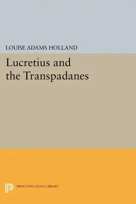 Holland |  Lucretius and the Transpadanes | eBook | Sack Fachmedien