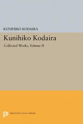 Kodaira |  Kunihiko Kodaira, Volume II | eBook | Sack Fachmedien
