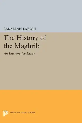 Laroui |  The History of the Maghrib | eBook | Sack Fachmedien
