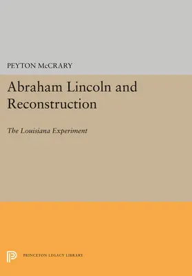 McCrary |  Abraham Lincoln and Reconstruction | eBook | Sack Fachmedien