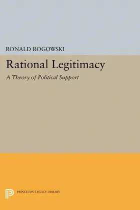Rogowski |  Rational Legitimacy | eBook | Sack Fachmedien