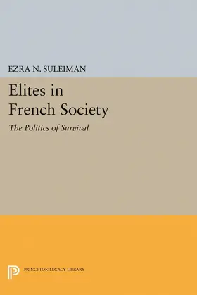 Suleiman |  Elites in French Society | eBook | Sack Fachmedien