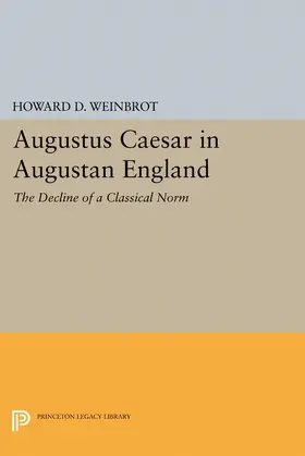 Weinbrot |  Augustus Caesar in Augustan England | eBook | Sack Fachmedien