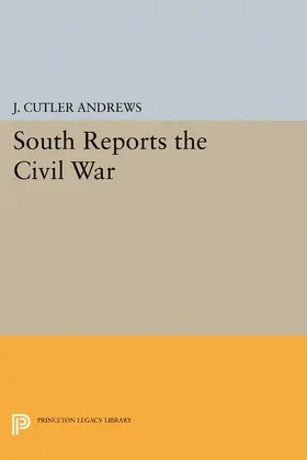 Andrews |  South Reports the Civil War | eBook | Sack Fachmedien