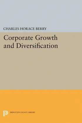 Berry |  Corporate Growth and Diversification | eBook | Sack Fachmedien