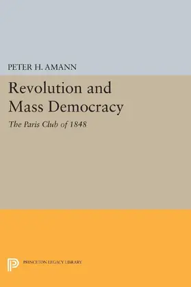 Amann |  Revolution and Mass Democracy | eBook | Sack Fachmedien