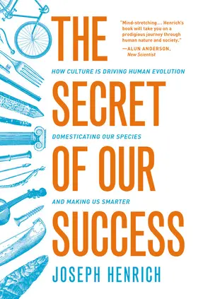 Henrich |  The Secret of Our Success | eBook | Sack Fachmedien
