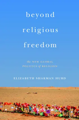 Hurd |  Beyond Religious Freedom | eBook | Sack Fachmedien
