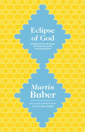 Buber |  Eclipse of God | eBook | Sack Fachmedien