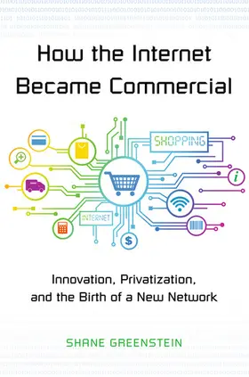 Greenstein |  How the Internet Became Commercial | eBook | Sack Fachmedien