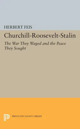 Feis |  Churchill-Roosevelt-Stalin | eBook | Sack Fachmedien