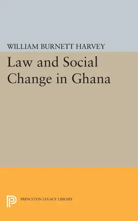 Harvey |  Law and Social Change in Ghana | eBook | Sack Fachmedien