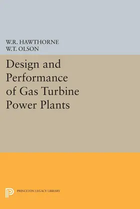 Hawthorne / Olson |  Design and Performance of Gas Turbine Power Plants | eBook | Sack Fachmedien