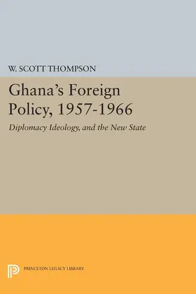 Thompson |  Ghana's Foreign Policy, 1957-1966 | eBook | Sack Fachmedien