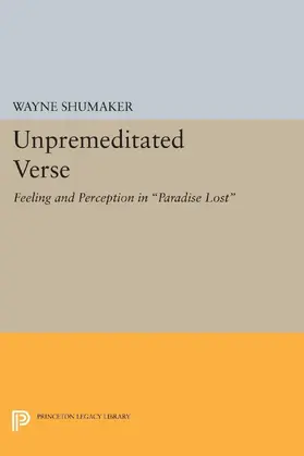Shumaker |  Unpremeditated Verse | eBook | Sack Fachmedien