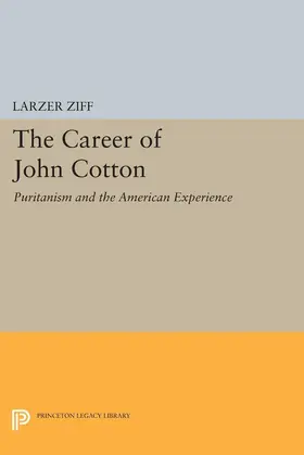 Ziff |  The Career of John Cotton | eBook | Sack Fachmedien