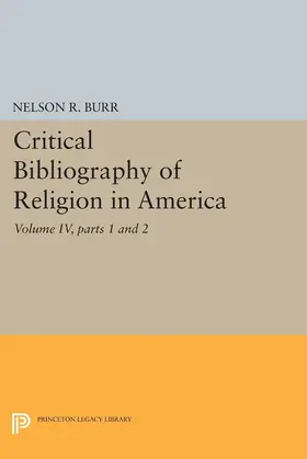 Burr |  Critical Bibliography of Religion in America, Volume IV, parts 1 and 2 | eBook | Sack Fachmedien