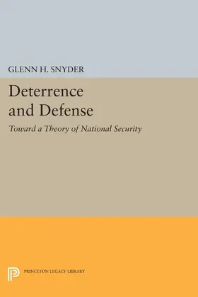 Snyder |  Deterrence and Defense | eBook | Sack Fachmedien