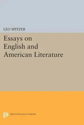 Spitzer |  Essays on English and American Literature | eBook | Sack Fachmedien
