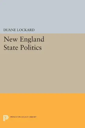 Lockard |  New England State Politics | eBook | Sack Fachmedien