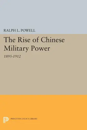Powell |  The Rise of the Chinese Military Power | eBook | Sack Fachmedien