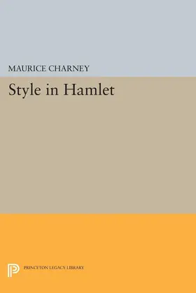 Charney |  Style in Hamlet | eBook | Sack Fachmedien