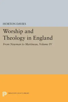 Davies |  Worship and Theology in England, Volume IV | eBook | Sack Fachmedien