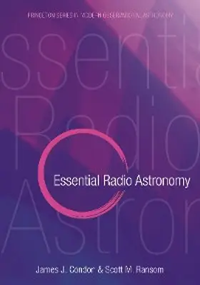 Condon / Ransom |  Essential Radio Astronomy | eBook | Sack Fachmedien