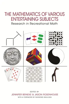 Beineke / Rosenhouse |  The Mathematics of Various Entertaining Subjects | eBook | Sack Fachmedien