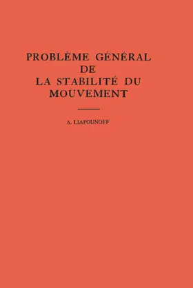 Liapounoff |  Probleme General de la Stabilite du Mouvement | eBook | Sack Fachmedien