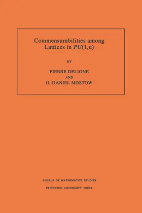 Deligne / Mostow |  Commensurabilities among Lattices in PU (1,n). (AM-132), Volume 132 | eBook | Sack Fachmedien