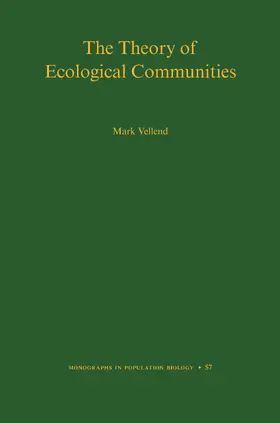 Vellend |  The Theory of Ecological Communities | eBook | Sack Fachmedien