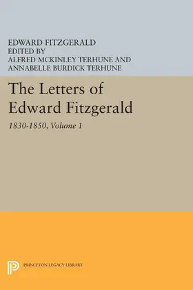 Fitzgerald / Terhune |  The Letters of Edward Fitzgerald, Volume 1 | eBook | Sack Fachmedien