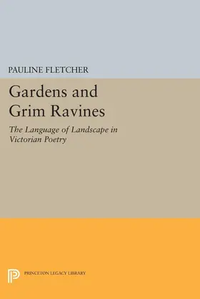 Fletcher |  Gardens and Grim Ravines | eBook | Sack Fachmedien