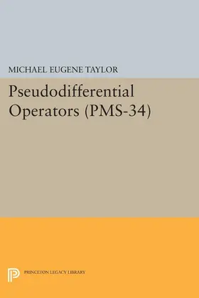 Taylor |  Pseudodifferential Operators | eBook | Sack Fachmedien