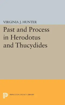 Hunter |  Past and Process in Herodotus and Thucydides | eBook | Sack Fachmedien