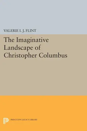 Flint |  The Imaginative Landscape of Christopher Columbus | eBook | Sack Fachmedien