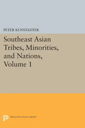 Kunstadter |  Southeast Asian Tribes, Minorities, and Nations, Volume 1 | eBook | Sack Fachmedien