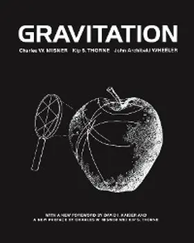 Misner / Thorne / Wheeler |  Gravitation | eBook | Sack Fachmedien