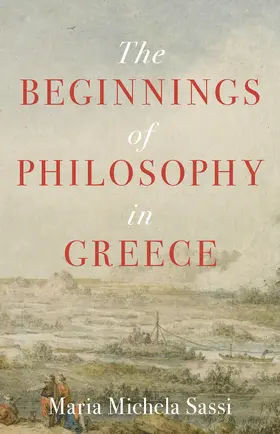 Sassi |  The Beginnings of Philosophy in Greece | eBook | Sack Fachmedien