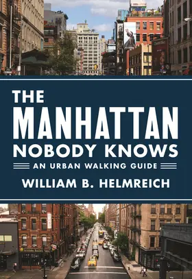 Helmreich |  The Manhattan Nobody Knows | eBook | Sack Fachmedien