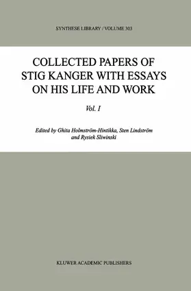 Holmström-Hintikka / Lindström / Sliwinski |  Collected Papers of Stig Kanger with Essays on His Life and Work | Buch |  Sack Fachmedien