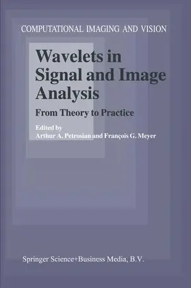 Meyer / Petrosian | Wavelets in Signal and Image Analysis | Buch | 978-1-4020-0053-9 | sack.de