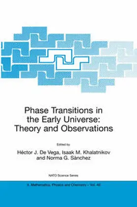 De Vega / Sànchez / Khalatnikov |  Phase Transitions in the Early Universe: Theory and Observations | Buch |  Sack Fachmedien