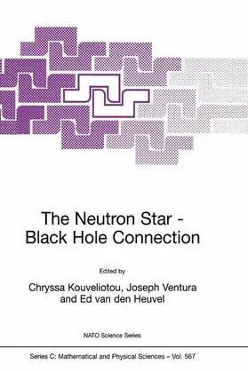 Kouveliotou / van den Heuvel / Ventura |  The Neutron Star-Black Hole Connection | Buch |  Sack Fachmedien
